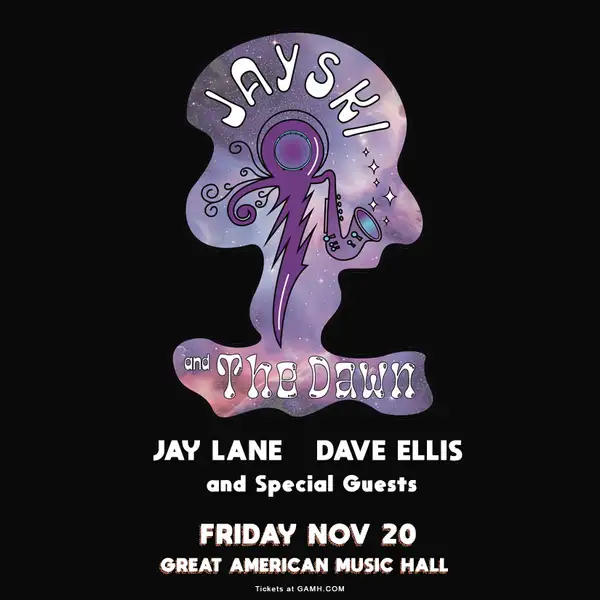 Flyer for Jayski and the Dawn featuring Jay Lane and Dave Ellis