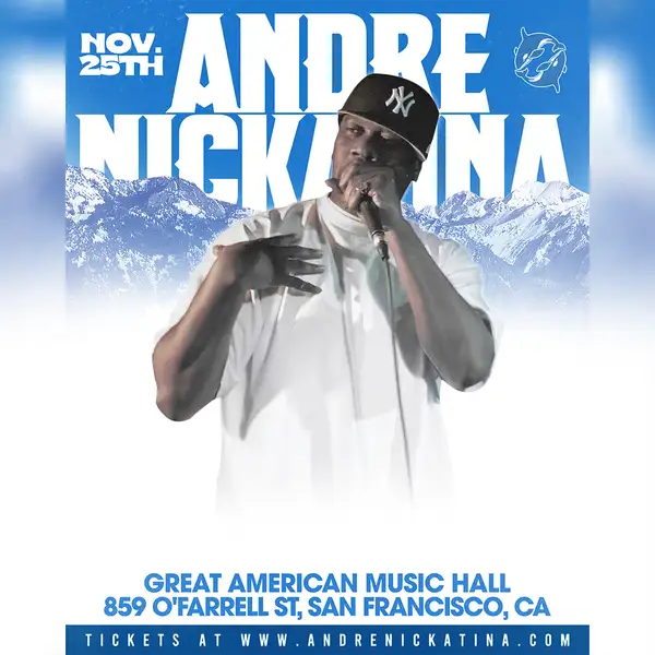 Flyer for Andre Nickatina