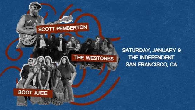 Flyer for Scott Pemberton + The Westones + Boot Juice
