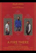 Poster for A Fire There