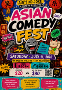 Poster for Asian Comedy Fest (Ain’t No Joke Comedy Festival)
