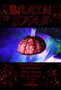 Poster for Brain Stab w LIVE MUSIC (The Clog & Slosh)