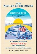 Poster for Grateful Dead Meet-Up At The Movies 2026