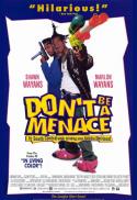 Poster for Don't Be a Menace to South Central While Drinking