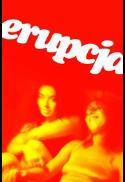 Poster for Erupcja
