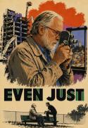Poster for Even Just