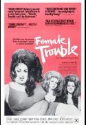 Poster for Female Trouble