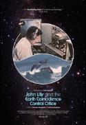 Poster for John Lilly & the Earth Coincidence Control Office
