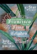 Poster for LIVE MUSIC: Christian Francisco, Fime, Celadon