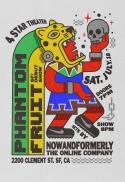 Poster for LIVE MUSIC: Phantom Fruit, Nowandformerly & more