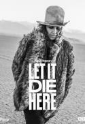 Poster for Linda Perry: Let It Die Here