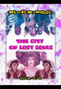 Poster for Media Meltdown: City of Lost Souls