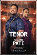 Poster for Tenor: My Name is Pati