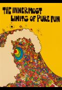 Poster for The Innermost Limits of Pure Fun